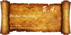 Roder Acicét névjegykártya